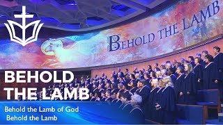 Behold The Lamb  First Baptist Dallas Choir and Orchestra  9218 [upl. by Alleunamme]