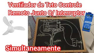 Ventilador de Teto com Controle Remoto como ligar lâmpada simultaneamente com interruptor da parede [upl. by Hareenum458]