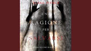 Capitolo 80  Una Ragione per Salvarsi Un Mistero di Avery Black—Libro 5 [upl. by Nnateragram]