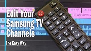 Edit Samsung TV Channels the Easy Way [upl. by Velvet]