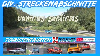 various sections Nürburgring Nordschleife Touristenfahrten divStreckenabschnitte nice SOUND 🎵 Golf [upl. by Namsaj670]