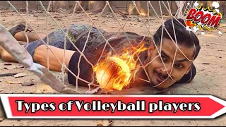 Types of VOLLEYBALL players  Akash sagar [upl. by Ahsitam719]