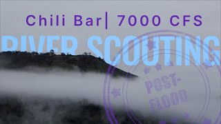 River Scouting  Chili Bar 7000 CFS  South Fork American River  Whitewater Kayaking [upl. by Ynatsed765]