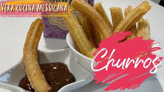 CHURROSRICETTA MESSICANARICETTE MESSICANE FACILIVERA CUCINA MESSICANA [upl. by Vachill290]