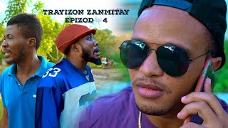 Trayizon Zanmitay Istwa vrè Sezon 2 epizod 4 Haitiancomedy Zagoloray Anpami pekolo Atougang [upl. by Idisahc867]