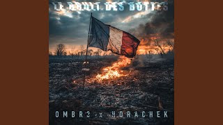 Le bruit des bottes feat Horachek [upl. by Joela]