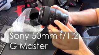 Sony 50mm 12 G Master Unboxing [upl. by Ynaffyt]