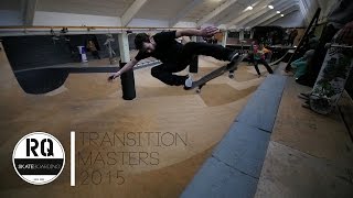 Transition Masters 2015  RadQuartier [upl. by Aidroc]