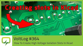 How To Create High Voltage Isolation Slots In Kicad  Voltlog 364 [upl. by Sirap]