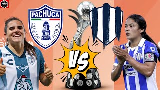 PACHUCA FEMENIL VS RAYADAS MONTERREY  SEMIFINAL IDA NARRACIÓN EN VIVO [upl. by Essy]