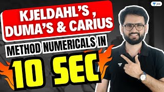 Kjeldahl’s Duma’s amp Carius Method Numerical in 10 Seconds  chemistrytricks lokeshchoudhary [upl. by Adnohsat602]