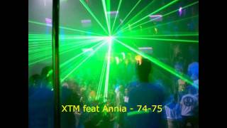 XTM ft Annia  7475 [upl. by Agnese]