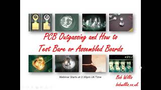 Testing PCBs for Outgassing with Bob Willis [upl. by Lednahs]