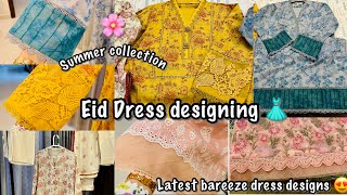 Eid Dress Designing 👗🌸  Summer Dresses Collection 😍🎀  Latest Designs  Bareeze Designs 💜 [upl. by Osugi]