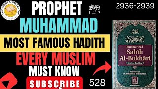 PROPHET MUHAMMADﷺ MOST FAMOUS HADITH EVERY MUSLIM MUST KNOW 29362939Mubashar Ahmed 528 [upl. by Lielos]