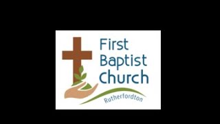 81124  First Baptist Rutherfordton  Sunday Morning Worship Service [upl. by Highams]