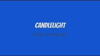 Candlelight singalong lyric video [upl. by Assedo]