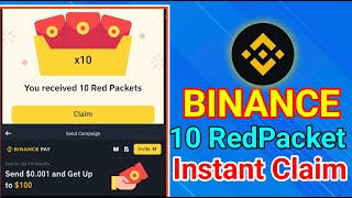 Instant Claim 10 Redpack  Binance RedPack Claim  Instant RedPack Claim Tricks [upl. by Aliwt]