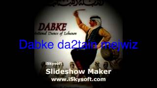 Dabke da2tain mejwiz 2012 [upl. by Llenal]