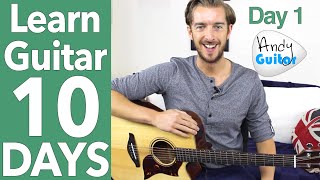 Guitar Lesson 1  Absolute Beginner Start Here Free 10 Day Starter Course [upl. by Sellers904]