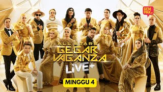 ALL STARS GEGAR VAGANZA LIVE   MINGGU 4 digiprepaid [upl. by Ddot]