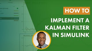 How to Implement a Kalman Filter in Simulink [upl. by Uhn]