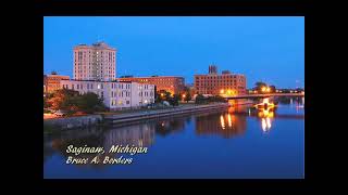 Saginaw Michigan [upl. by Lovering]