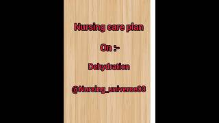 Nursing care plan on dehydration ncp careplan medico notes viralvideos trendingree bscnursing [upl. by Segroeg]