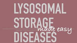 Lysosomal Storage Diseases Made Easy Sphingolipidoses [upl. by Sukramed]