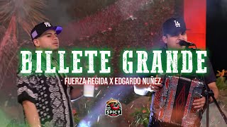 Fuerza Regida X Edgardo NuÃ±ez  Billete Grande LetraLyrics [upl. by Reifinnej]