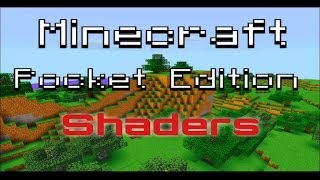 MCPE  081  shaders mod reviewtutorial for ios [upl. by O'Neill]