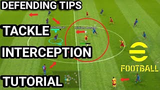 How To Tackle And Intercept The Ball Fast In eFootball Mobile  How To Defend Like A Pro [upl. by Aurea218]