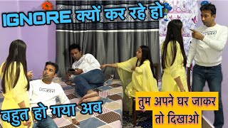 IGNORING PRANK ON WIFE  AISHNA NARWAL PRANK [upl. by Howlend]