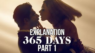 365 Days Movie Explanation part1 [upl. by Jacobah]