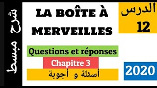 Questions et réponses  la Boîte à Merveilles  chapitre 3  أسئلة وأجوبة [upl. by Sirac]