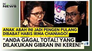 BerapiApi Irma Chaniago Babat Anak Buah Anies Anda Gagal Total Gibran Keren [upl. by Jolyn908]