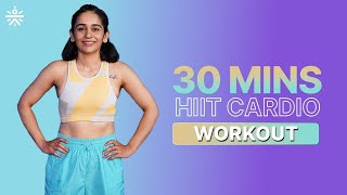 30 Mins HIIT Cardio Workout  Cardio Workout  Fat Burning Cardio Workout  cultofficial [upl. by Danette210]