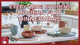 Everything Kitchens Modern Flat Dinnerware Collection [upl. by Emyam]