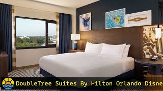 DoubleTree Suites By Hilton Orlando Disney Springs Area Orlando hotel holiday [upl. by Ohl]