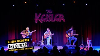 Verlon Thompson performs quotThe Guitarquot with Jack Barksdale and Max Gomez at The Kessler Theatre [upl. by Geirk357]