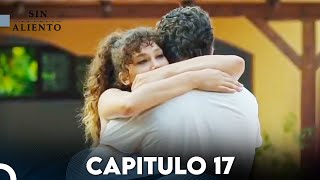 Sin Aliento  Capitulo 17 SUBTITULO ESPAÑOL  Nefes Nefese [upl. by Kenn]