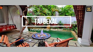 Best Pool Villa experience yet  TAJ Bekal  Kasargod Kerala India  Room tour in 4K covidunlock [upl. by Neit343]