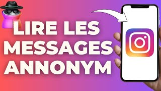 Comment Lire Les Messages Instagram Sans Etre Vu [upl. by Yrrot]