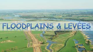 Floodplains and levees [upl. by Gauldin176]