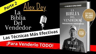 La Biblia del Vendedor  Alex Dey  Audiolibro Parte 2 [upl. by Epp]