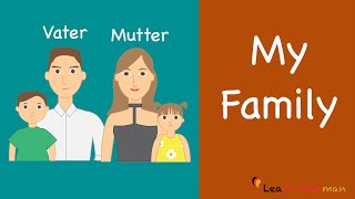 Learn German  German Speaking  Meine Familie  My Family  Sprechen  A1 [upl. by Kerrie]