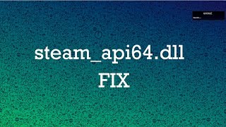 How to FIX steamapi64dll File Missing Error in Windows 108187 All PC games amp software fix [upl. by Nahte]