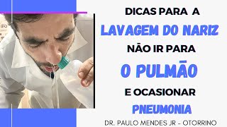 LAVAGEM NASAL PODE IR PARA O PULMĀO Como evitar Engolir ou Cuspir o soro [upl. by Orianna]