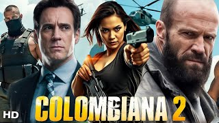 Colombiana 2 2025 Movie  Zoe Saldana Jason Statham Cliff Curtis  Review And Facts [upl. by Raviv435]