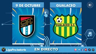 9 DE OCTUBRE VS GUALACEO CAMPEONATO ECUATORIANO DE FÚTBOL EN VIVO LIGAPRO [upl. by Alyled]